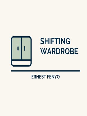 cover image of Shifting Wardrobe